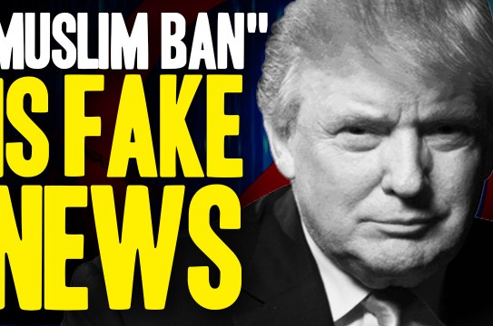 Muslim ban is fake news Trump